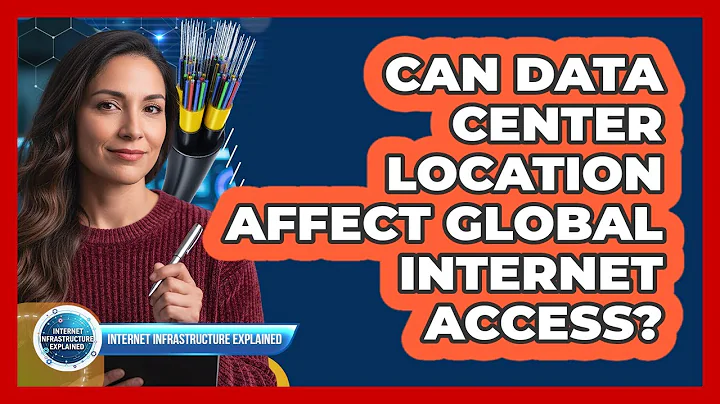 Can Data Center Location Affect Global Internet Access?