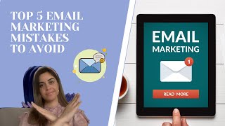 Top 5 Email Marketing Mistakes to Avoid by Aussie Biz Chic 142 views 3 years ago 6 minutes, 56 seconds