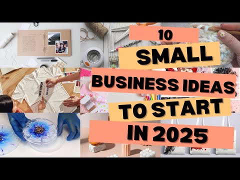 10 Profitable Small Business Ideas To Start In 2025 - YouTube