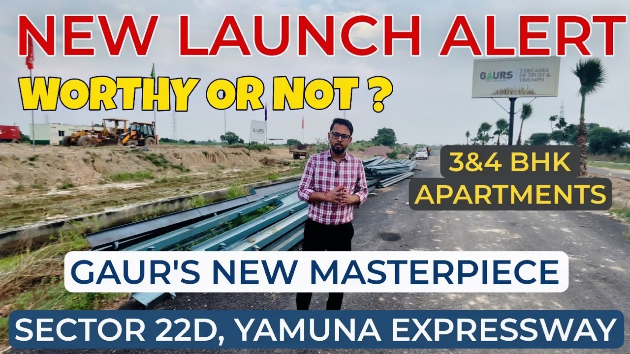 Gaur Group New Launch | Sector 22D Yamuna Expressway | 3&4 Bhk ☎️ 9720193052 
