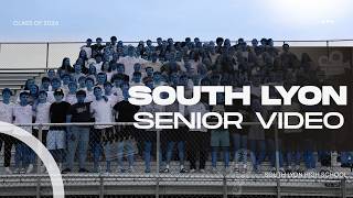 SOUTH LYON HIGH SCHOOL CLASS OF 2026 SENIOR VIDEO
