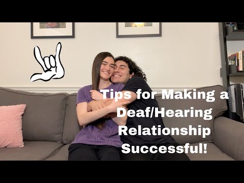 Deaf/Hearing Couple Vlog - Tips for Making a Deaf/Hearing Relationship Successful