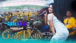 GANG DOLLY - Desi Thata - OM.ADELLA - CUMI CUMI Digital Audio - Live Tunggulsari Kendal 2023