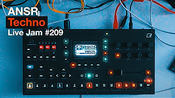ANSR - Techno Live Jam - 209 with Electron Octatrack + Eurorack Modular Synth