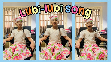 Lubi-lubi Song by Chelsey | Team Misajon