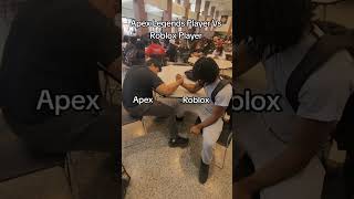 Apex player vs Roblox player #apex #roblox #armwrestling