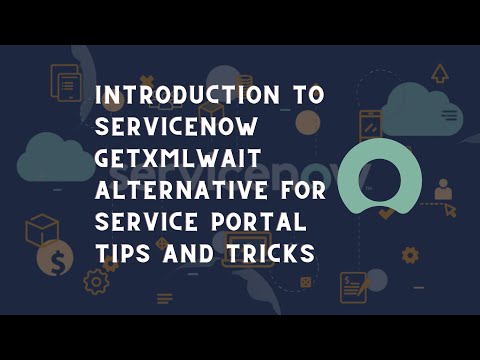 ServiceNow getXMLWait() alternative for Service Portal | ServiceNow Service Portal tips and tricks