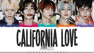 NOMAD (노매드) 'California love' Lyrics [Color Coded Han_Rom_Eng] | ShadowByYoongi