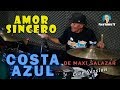 AMOR SINCERO - COSTA AZUL DE MAXI SALAZAR (LIVE SESSION)