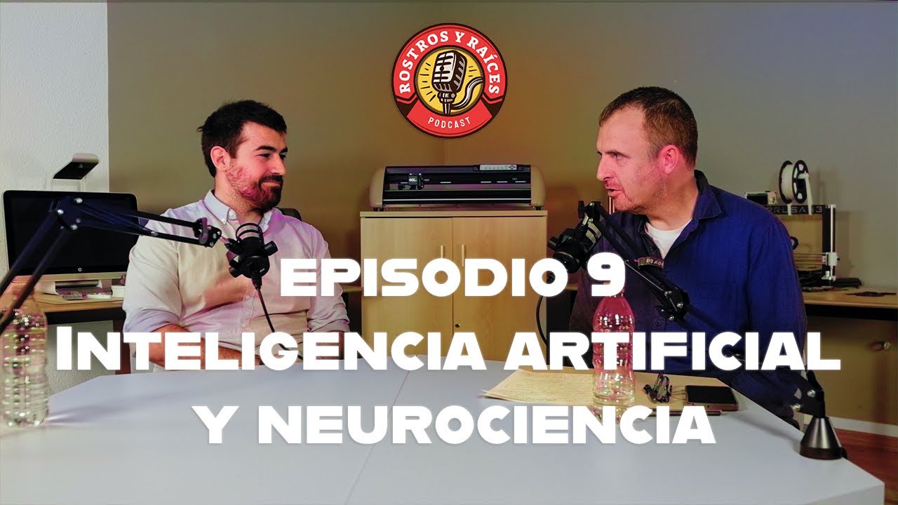 IA y Neurociencia con Alejandro Santos Mayo. Rostros y Raíces Podcast Episodio 9