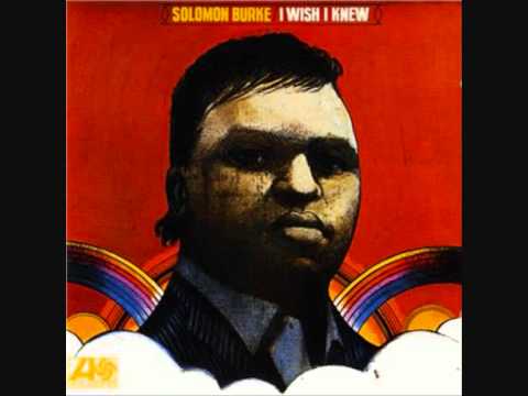 Solomon Burke – I Wish I Knew (1968, Vinyl) - Discogs