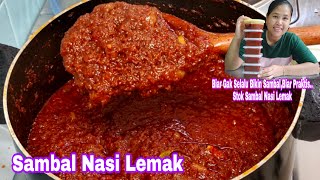 Resep Dan Cara Sambal Nasi Lemak || Nasi Lemak Part 1 || Bikin Stok Sambal Nasi Lemak