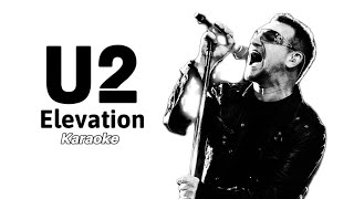 U2 - Elevation (Karaoke Original Sound)