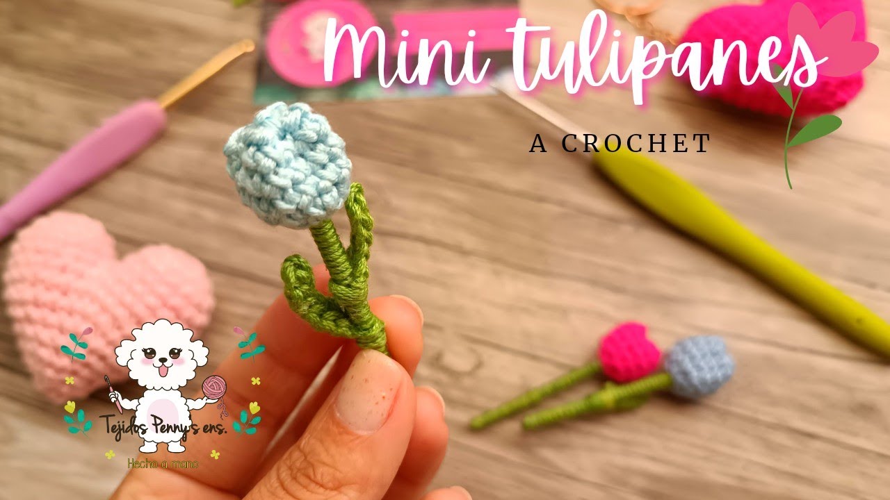 Mini tulipanes a crochet🌷 | Flores a crochet | Tejidos Penny's ens.