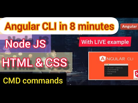 Angular CLI in 8 minute | Tutorial With Live Example | Node js , HTML , CSS , Web page development