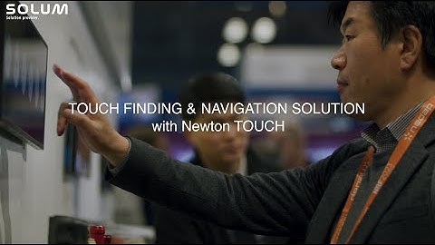 Touch Finding & Navigation with Newton TOUCH | SOLUM ESL