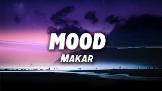 Makar - Mood / Slowedd