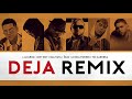 Miniature de la vidéo de la chanson Deja (Remix)