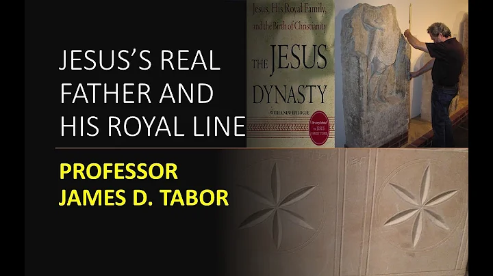 Jesus's Real Father And His Royal Line - Professor...