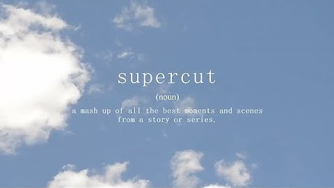 Supercut - Lorde (Unofficial Music Video)