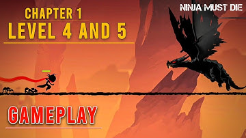 Ninja Must Die | Chapter 1 | Level 4 | Level 5 | Gameplay