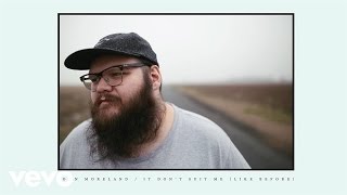 John Moreland - It Don't Suit Me (Like Before) [Official Audio] chords