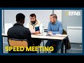 Speed meeting  efab