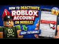 How To Deactivate Roblox Account On Mobile 