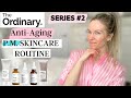 THE ORDINARY SKINCARE ROUTINE FOR ANTI-AGING (P.M.)