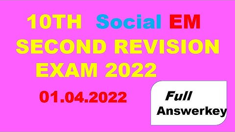 10th Social Second Revision April 2022 Full Answerkey_ English medium    01.04 .2022