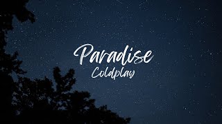 Coldplay - Paradise (Slowed + Reverb)