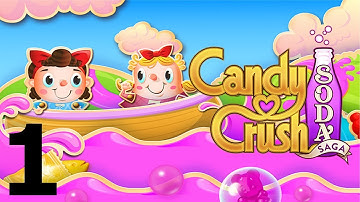 Candy Crush Soda Saga - Level 1 - Gameplay Walkthrough (iOS & Android)