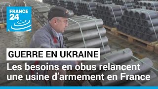 La guerre en Ukraine relance l'activité d'une usine d'armement à Tarbes • FRANCE 24