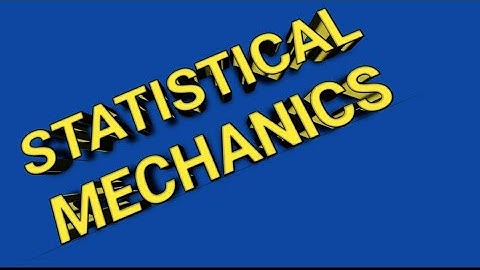 STATISTICAL MECHANICS MOST IMPORTANT PROBLEMS WITH SOLUTIONS FOR CSIR-UGC,NET/JRF/GATE/JEST/IIT JAM.