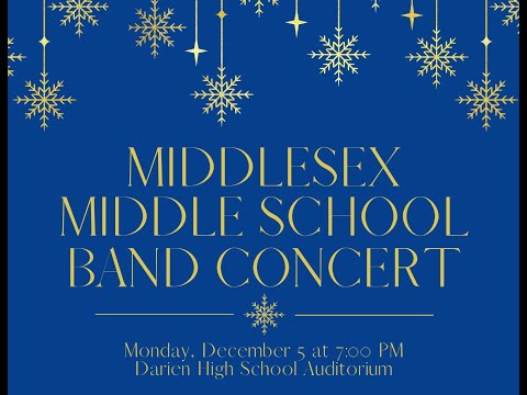 Middlesex Middle School 2022 Winter Band Concert