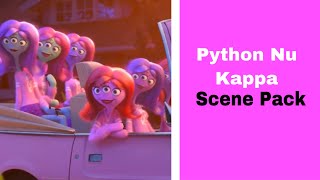 Python Nu Kappa (Monster University) Scene pack