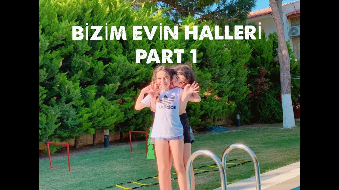 Bizim Evin Aile Part 1 Günlük Vlog YouTube