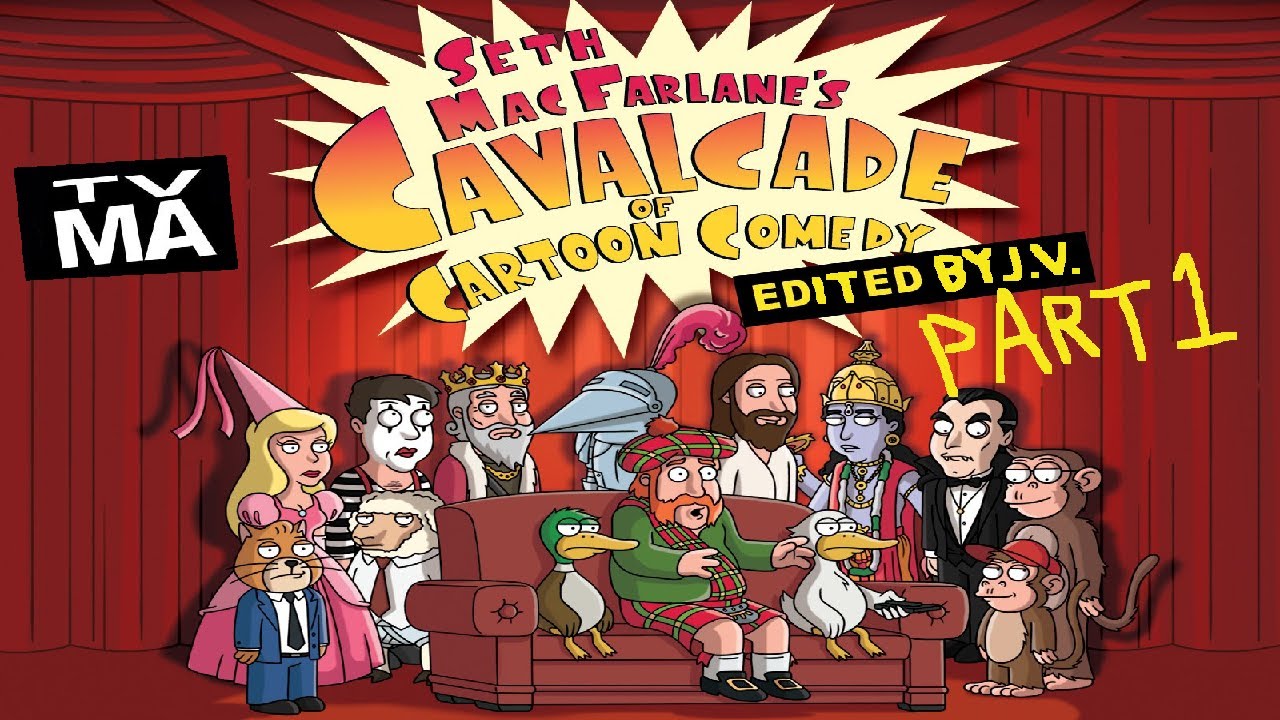 (PLEASE DON’T BLOCK THIS) Seth MacFarlane's Cavalcade of Cartoon Comedy