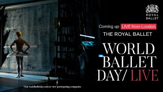 World Ballet Day 2023 | The Royal Ballet