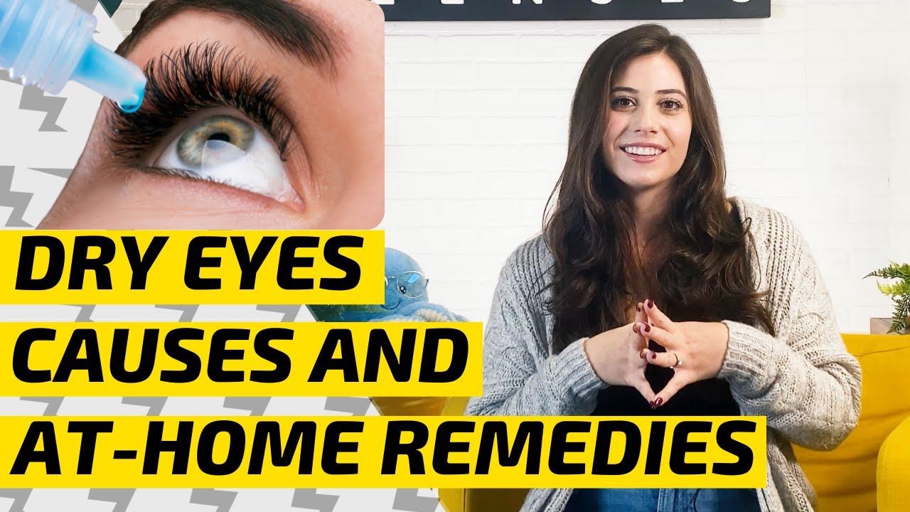 Home Remedies for Dry Eyes