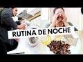 MI RUTINA DE NOCHE Qué cocino, higiene, hogar... | Pretty and Olé