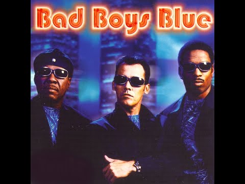 Bad Boys Blue - You're A Woman