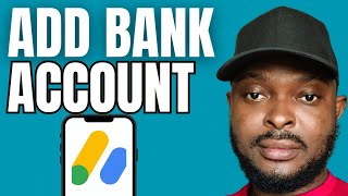 How To Add Bank Account To Adsense For Payment