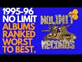 199596 no limit albums ranked worst to best