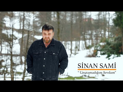 Sinan Sami  - ''Unutamadığım Sevdam''