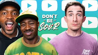 Instagram Fame, Being a Boss & Hip-Hop Debates - DON'T BE SOUR EP. 76
