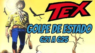 TEX Mensal 621 a 625 - Golpe de Estado