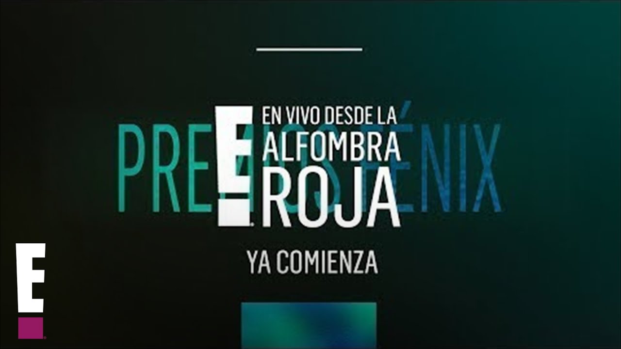 concursos de fotografia 2019 Alfombra Roja E! | En Vivo: empieza la fiesta de los #PremiosFenix | E! Online Latino