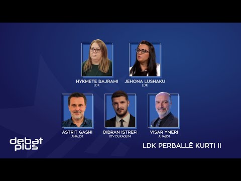 Debat Plus me Ermal Pandurin - LDK PËRBALLË KURTI II