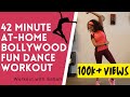 42 Minute At-home Bollywood High Intensity Dance Fitness Workout | Burns  🔥 250-500 calories
